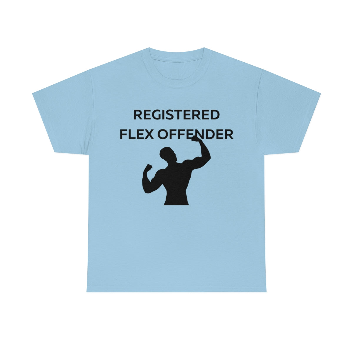 Registered Flex Offender Shirt