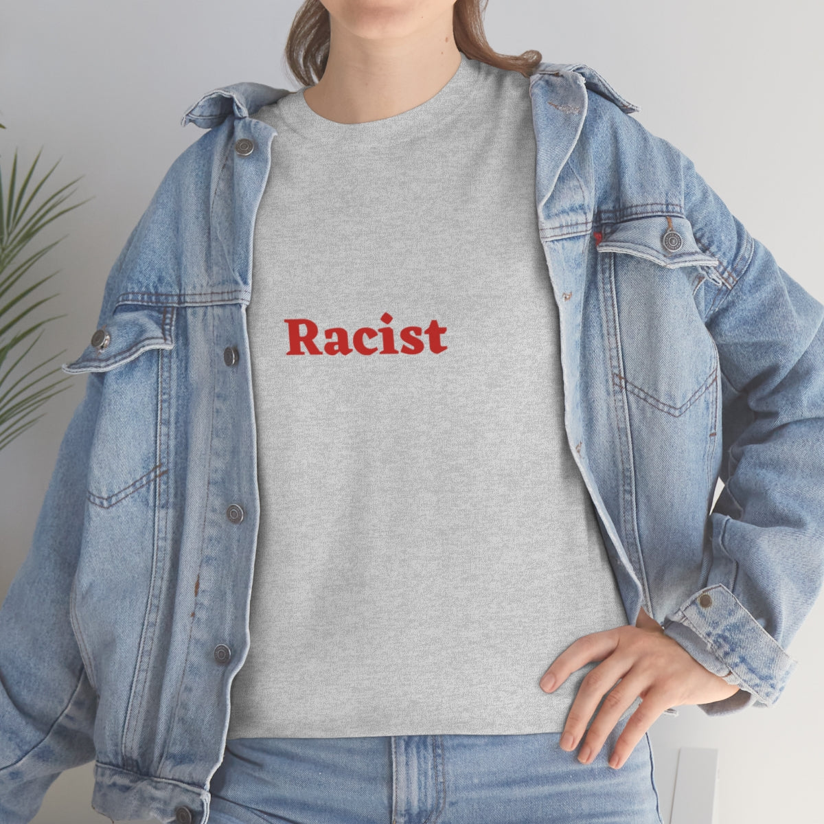 "Racist" Shirt