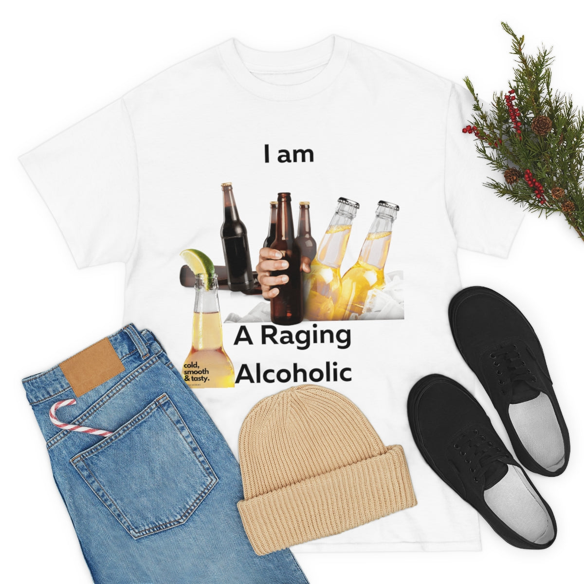 I Am A Raging Alcoholic Shirt