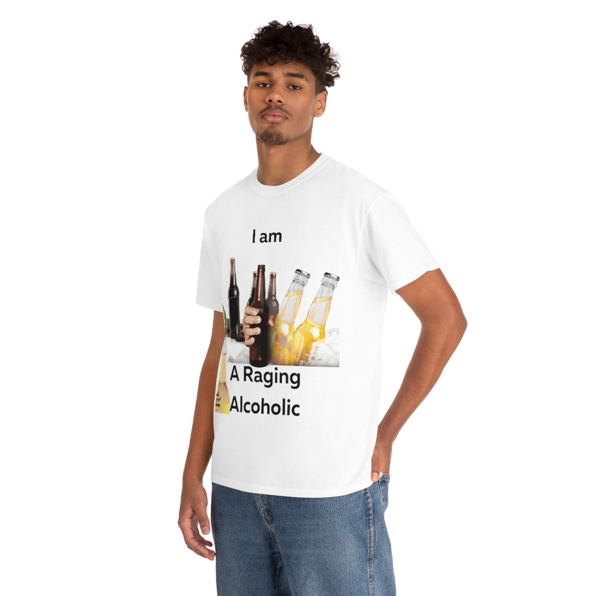 I Am A Raging Alcoholic Shirt