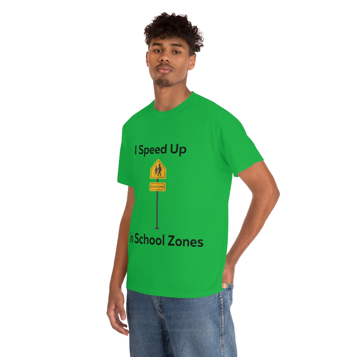 I Speed Up in School Zones Shirt