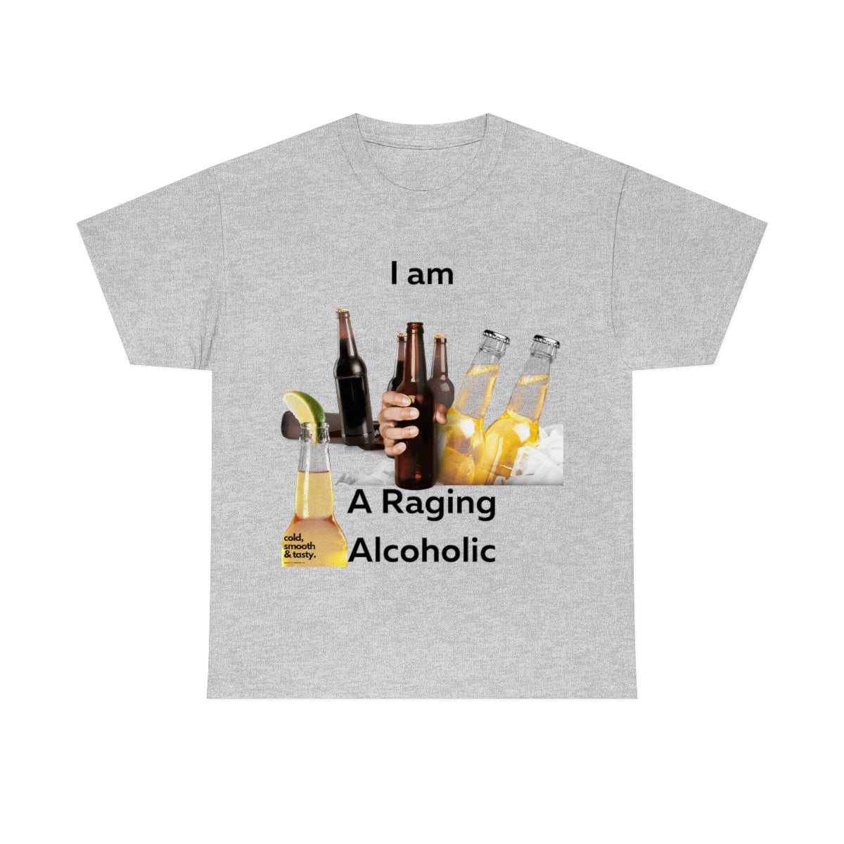 I Am A Raging Alcoholic Shirt