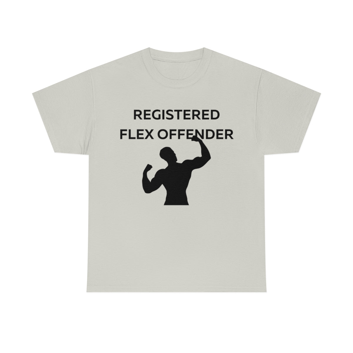 Registered Flex Offender Shirt