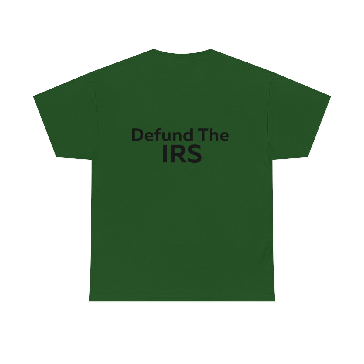 Defund the IRS Shirt