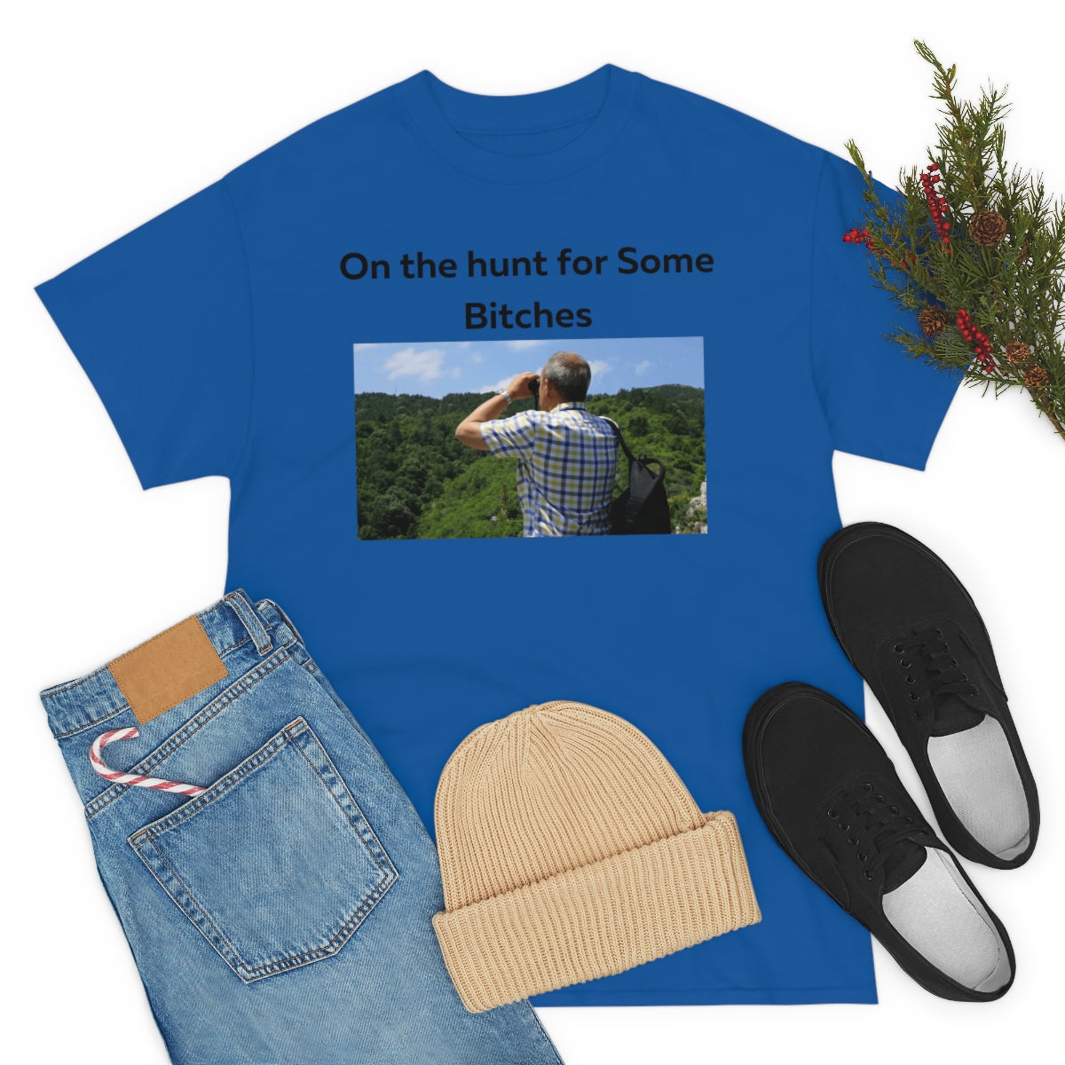 On the Hunt for some Bitches Shirt