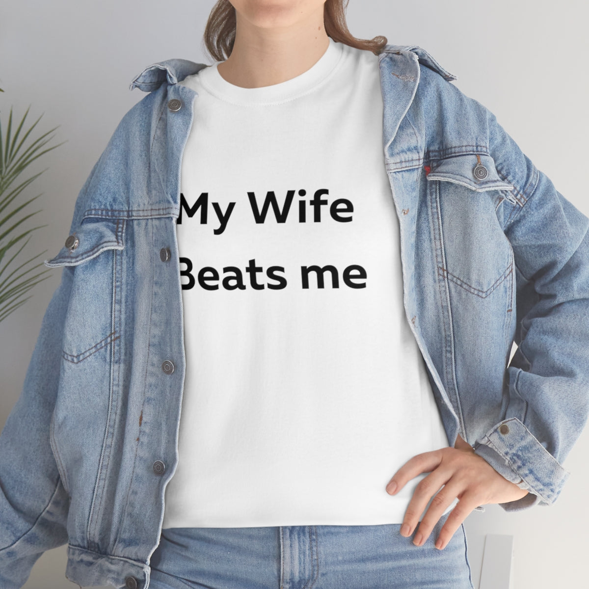 My Wife Beats Me Shirt