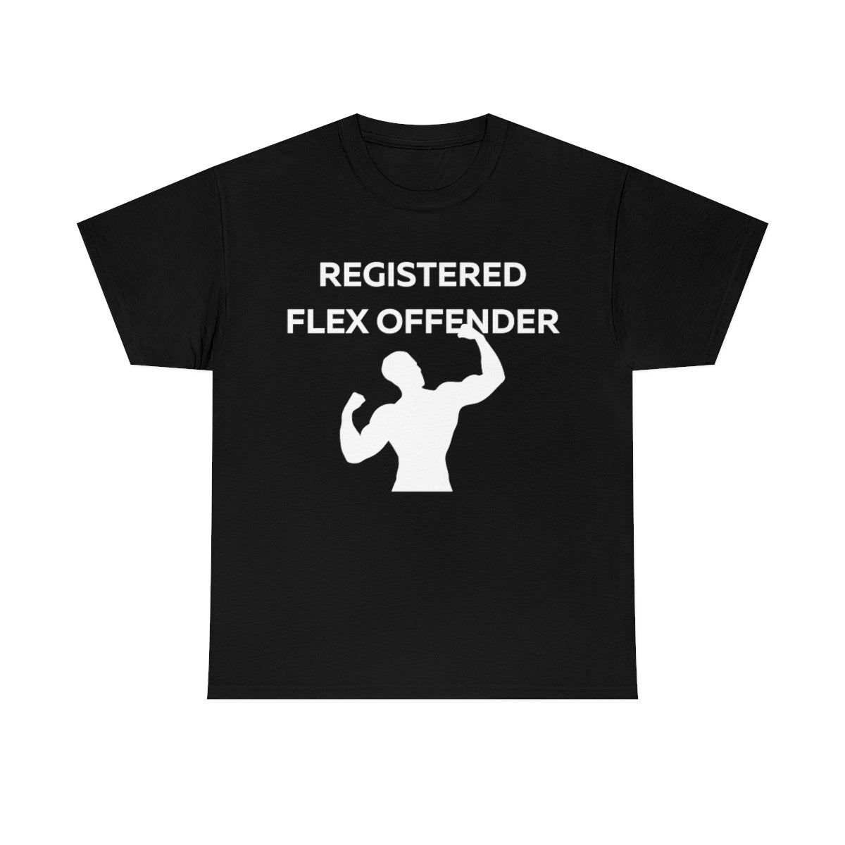 Registered Flex Offender Shirt