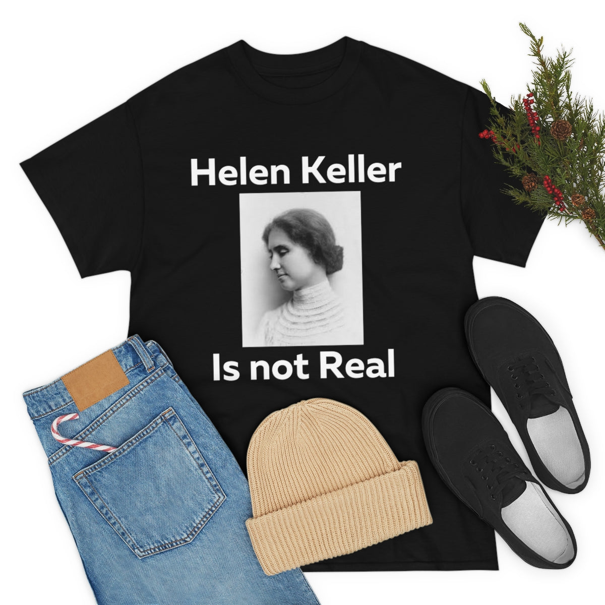 Hellen Keller Shirt