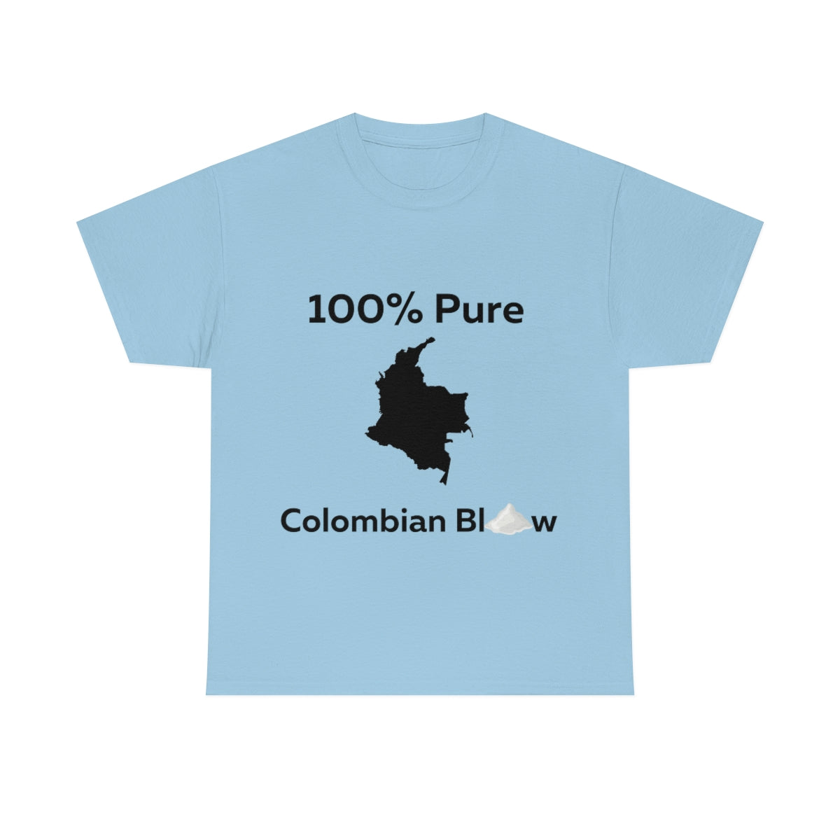 100% Colombian Blow Shirt