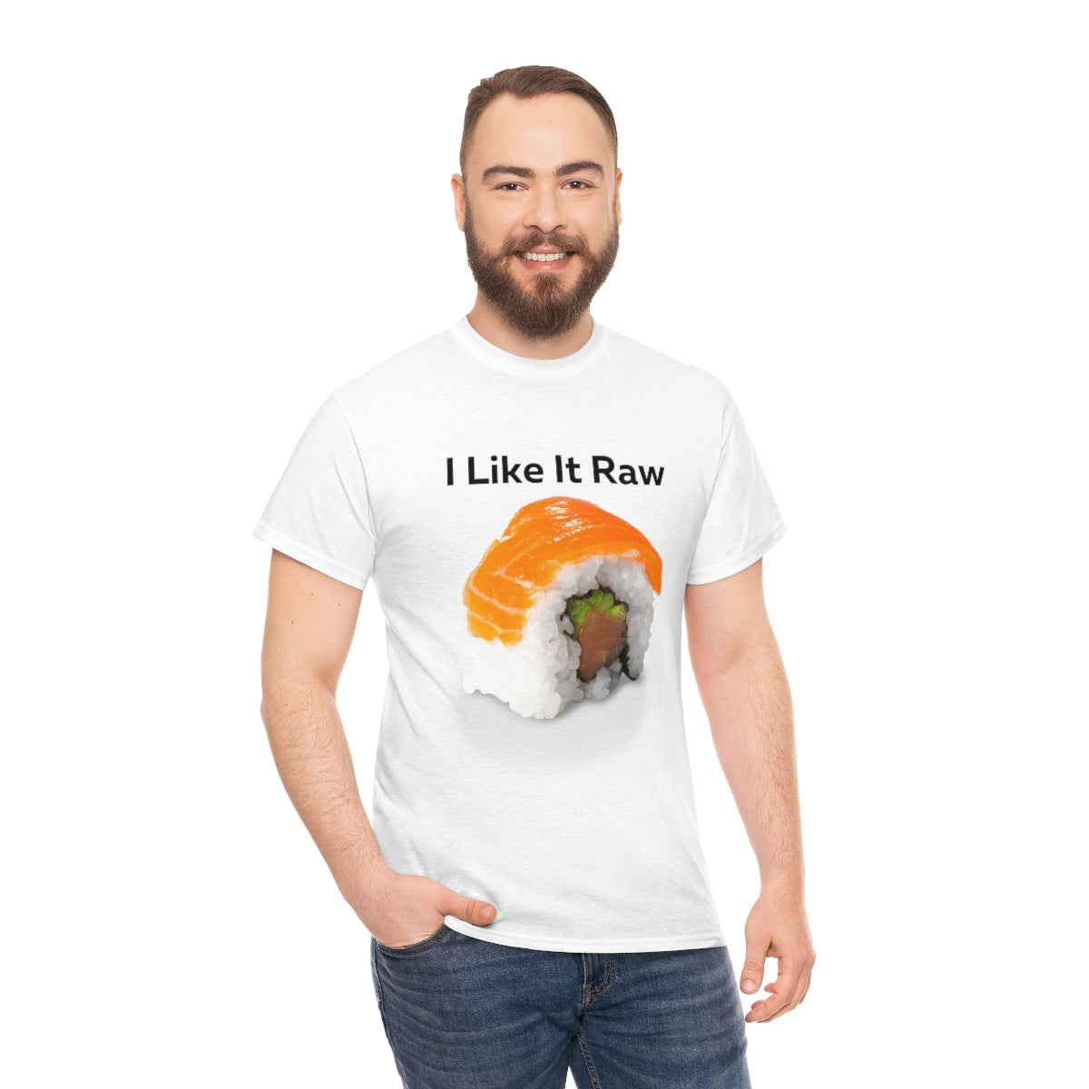 I like it Raw Sushi Shirt