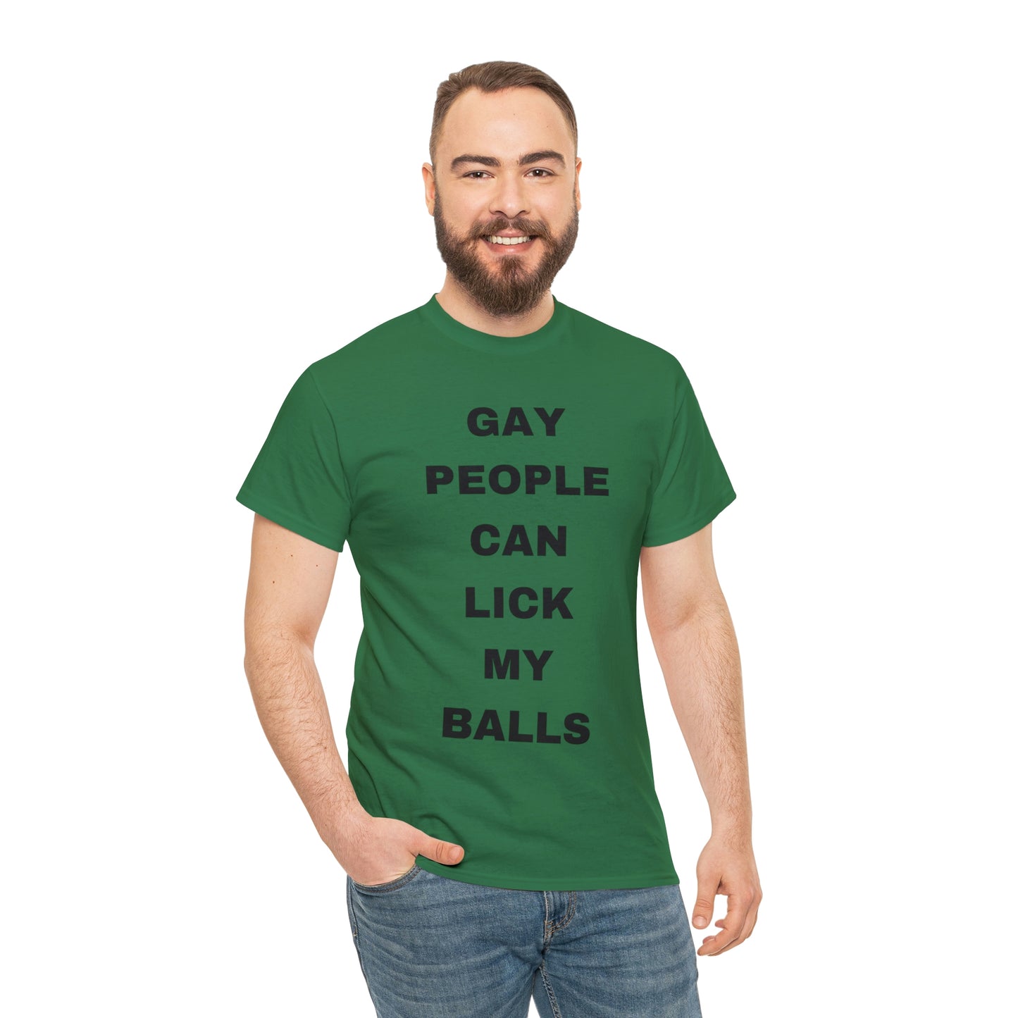 Gay People Can Lick My Balls