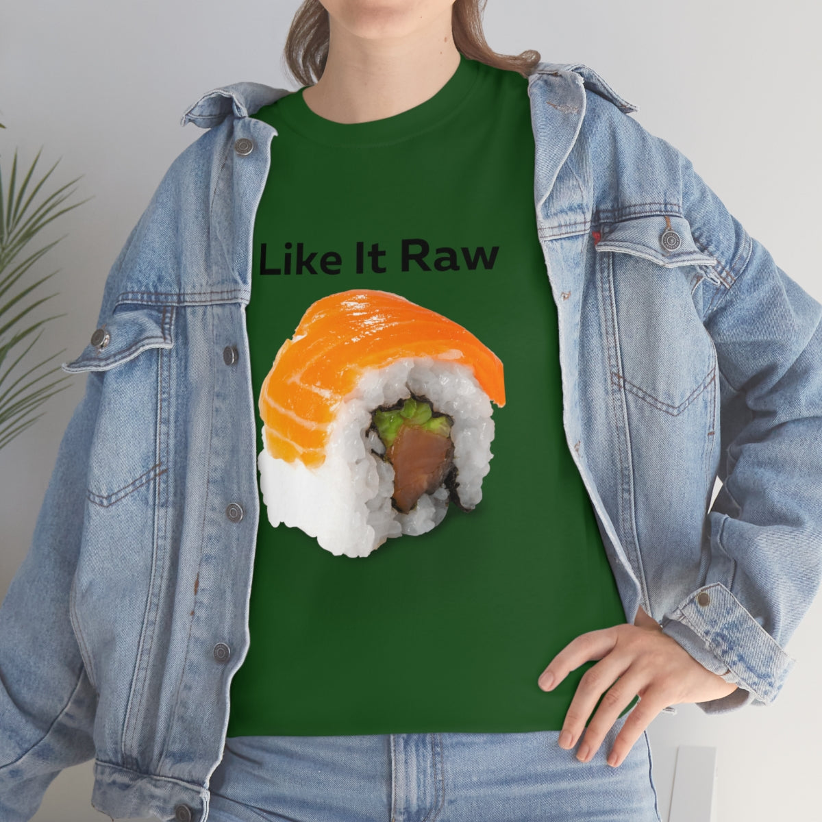 I like it Raw Sushi Shirt