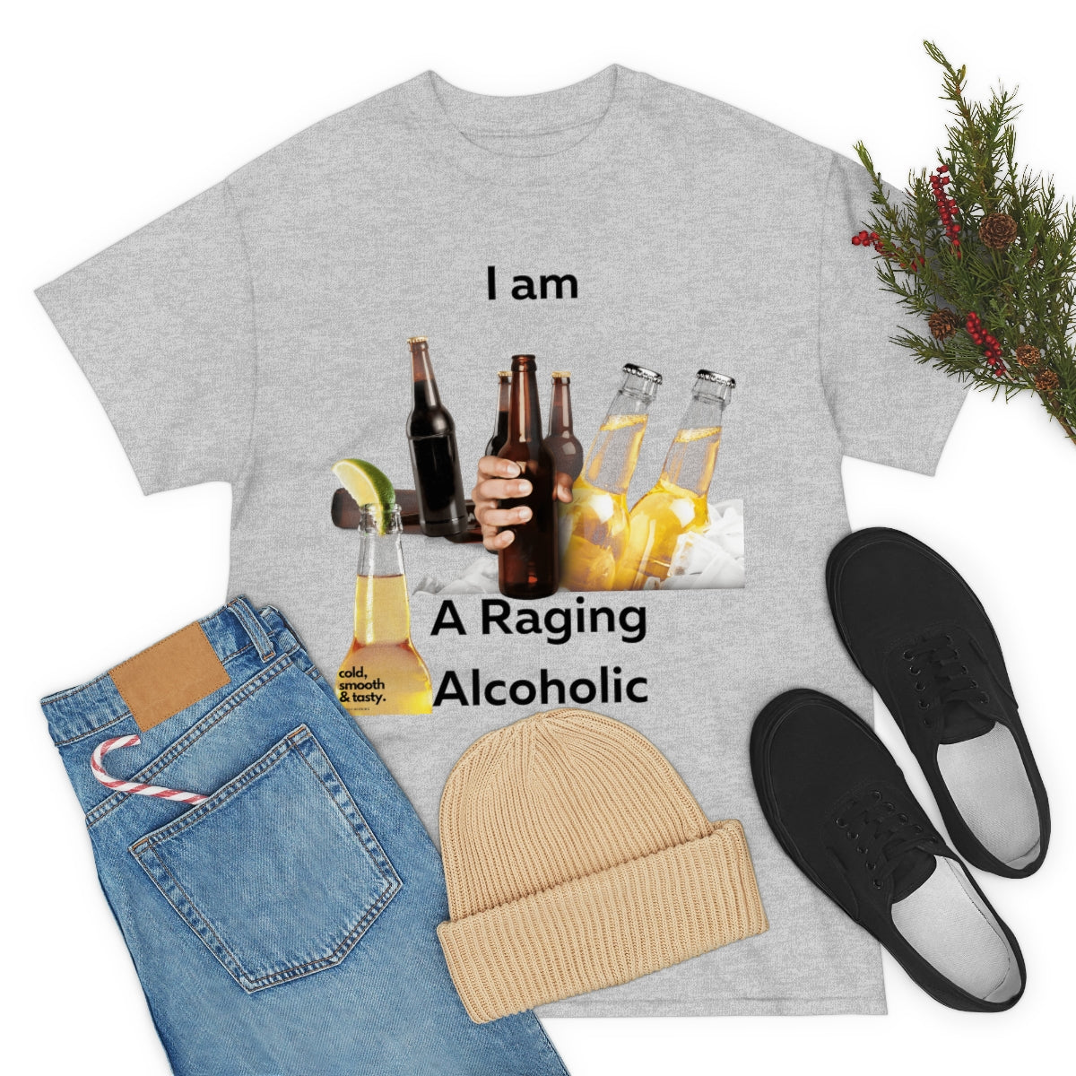 I Am A Raging Alcoholic Shirt