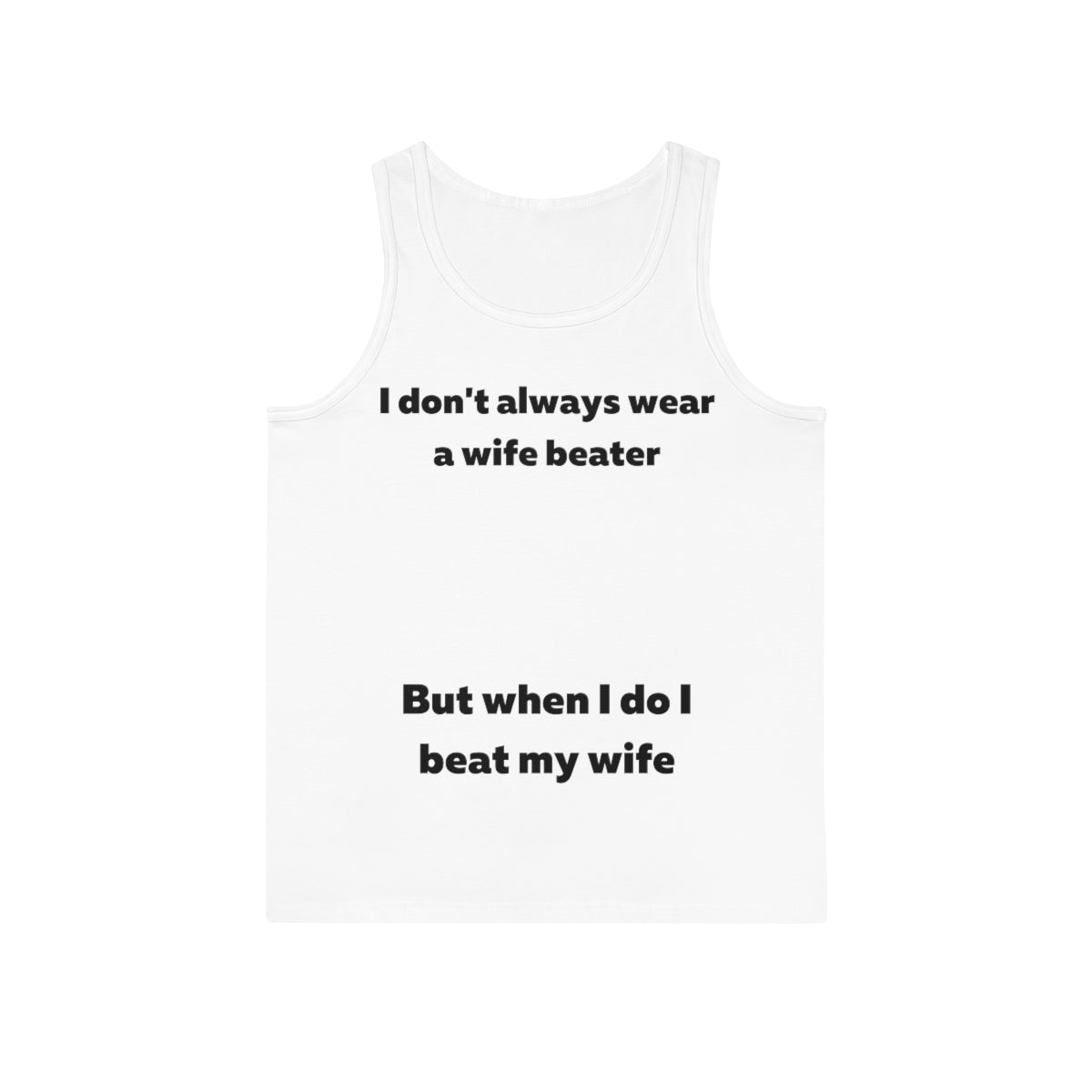 Funny Tank Top, Wife Beater