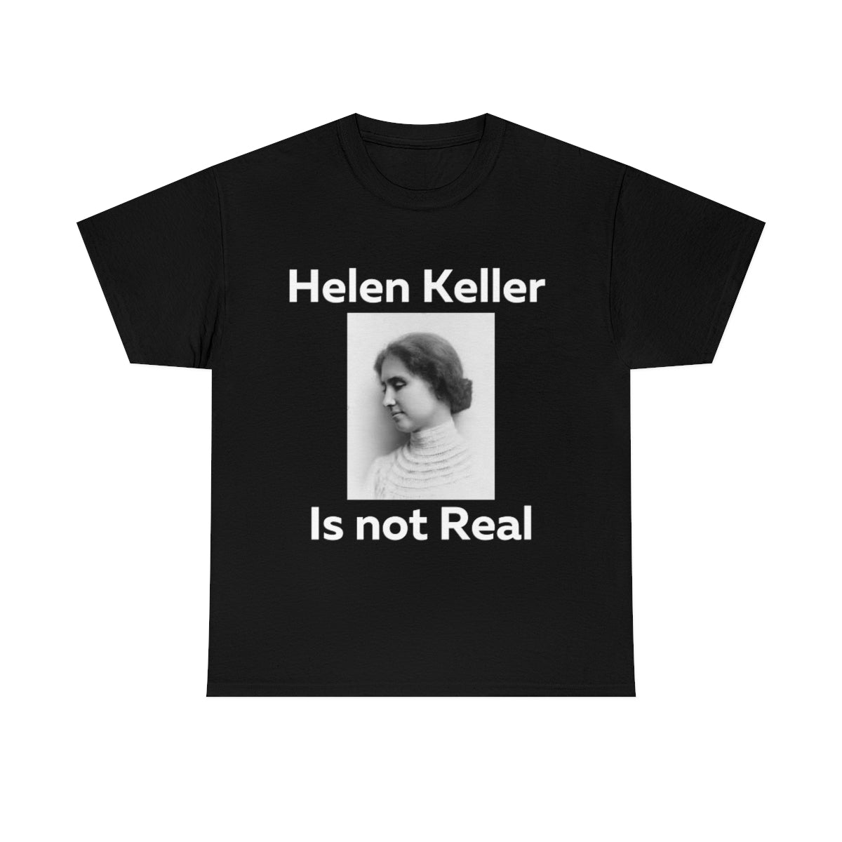 Hellen Keller Shirt