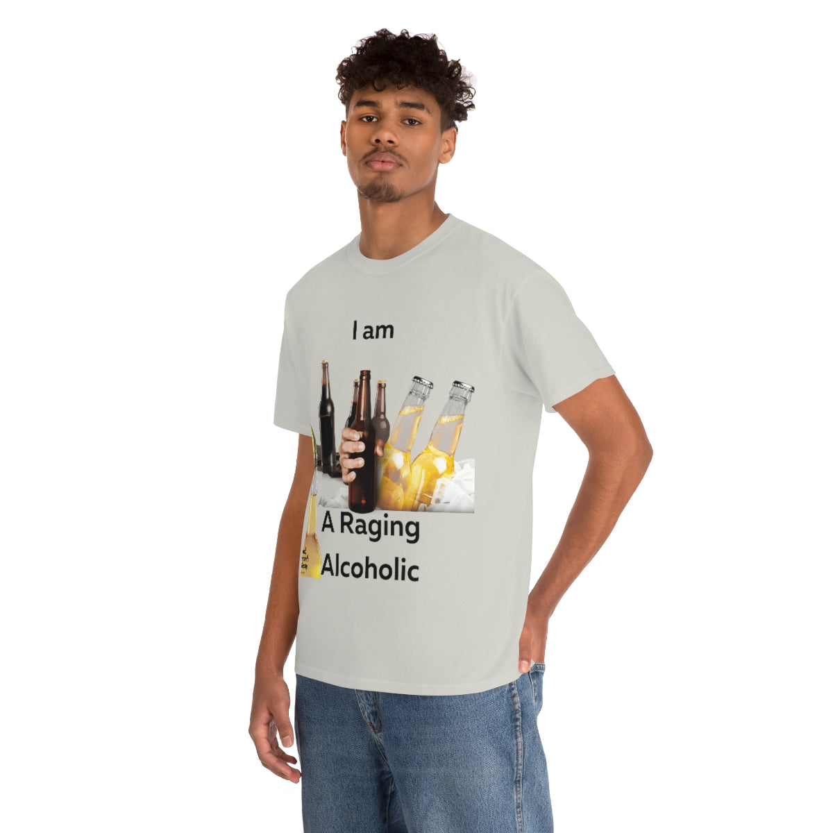 I Am A Raging Alcoholic Shirt