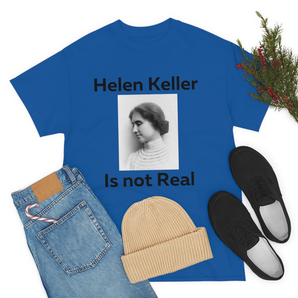 Hellen Keller Shirt