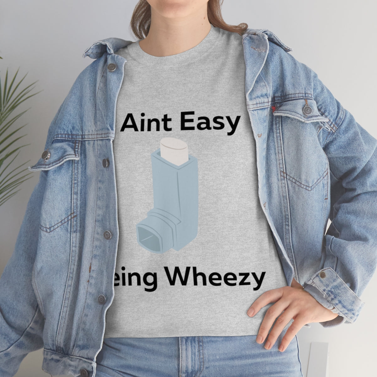 It Ain't Easy Being Wheezy Shirt