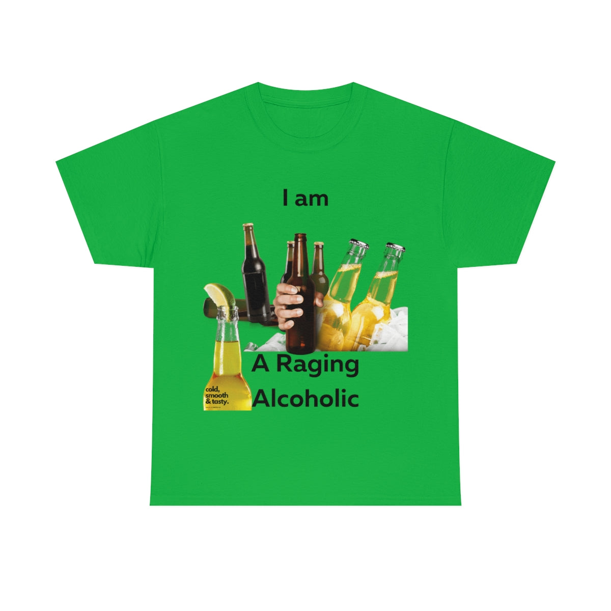 I Am A Raging Alcoholic Shirt