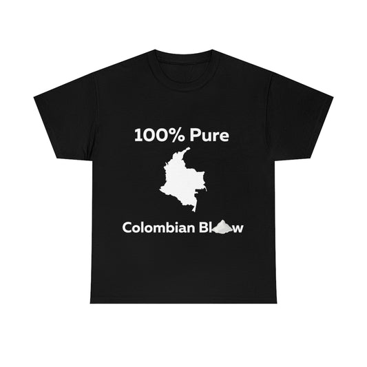 100% Colombian Blow Shirt