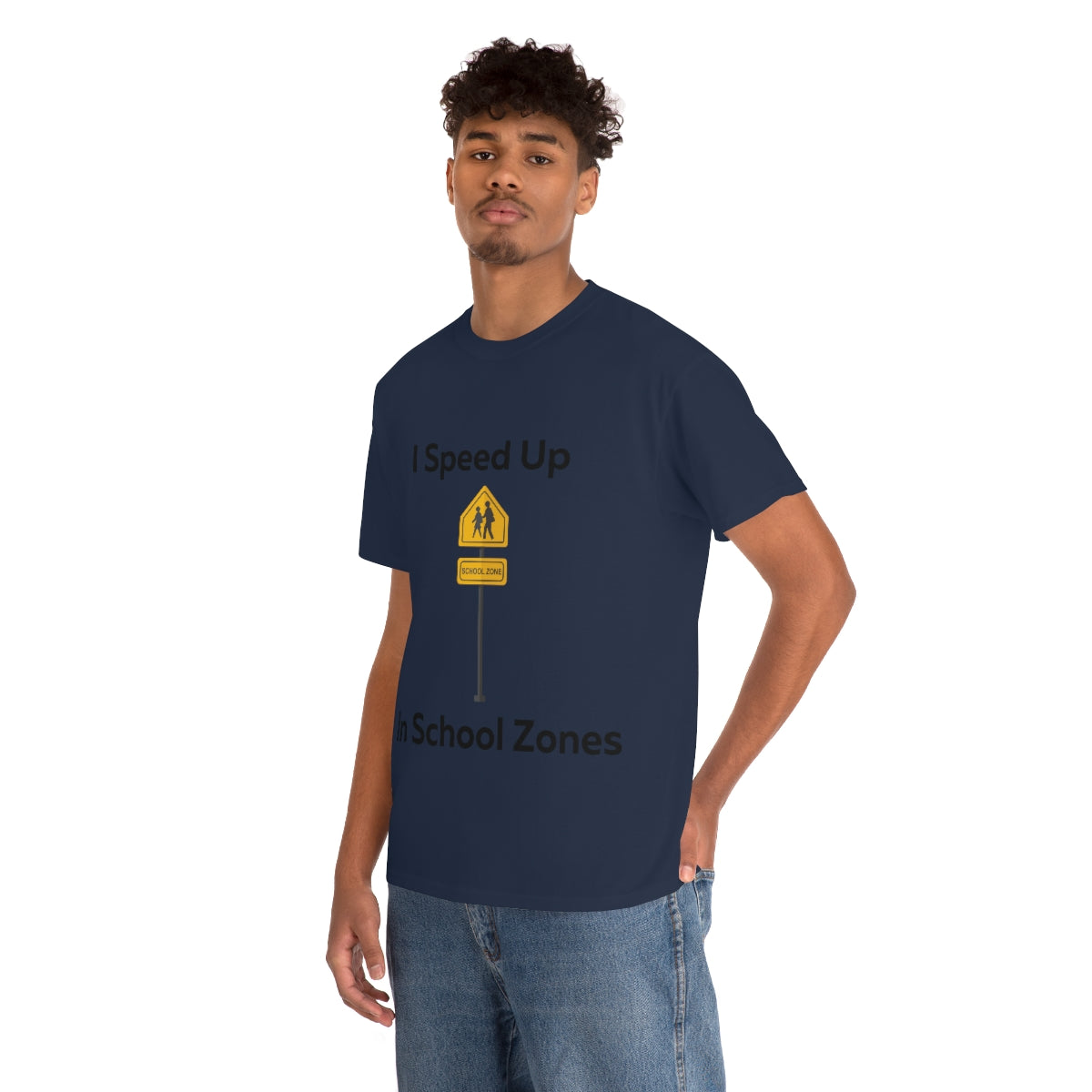 I Speed Up in School Zones Shirt