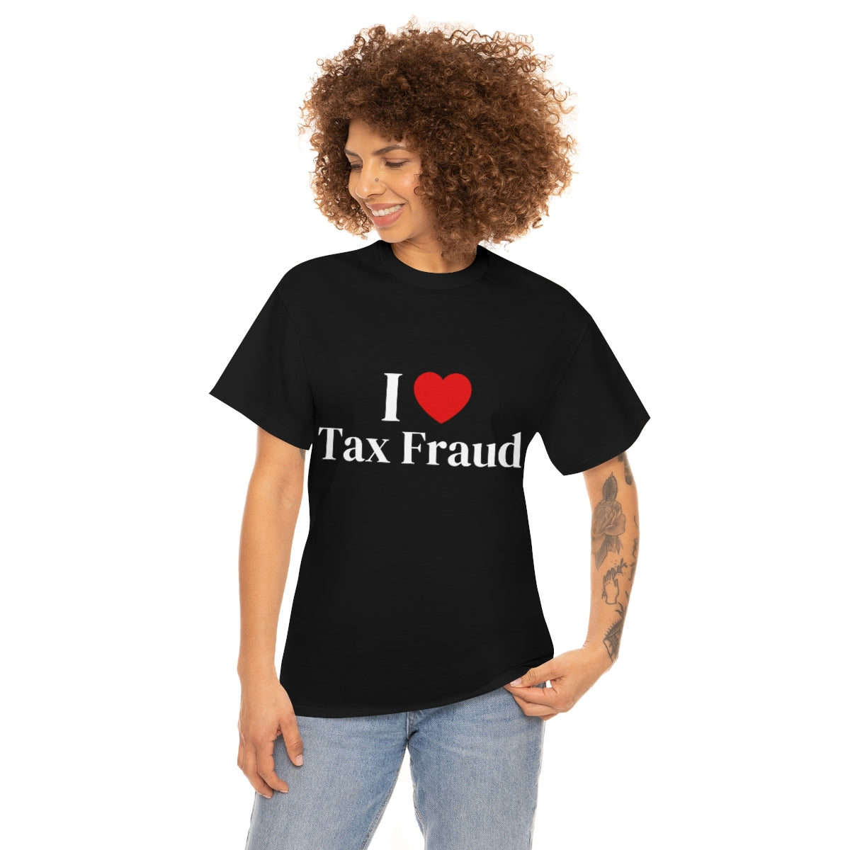 I Heart Tax Fraud Shirt