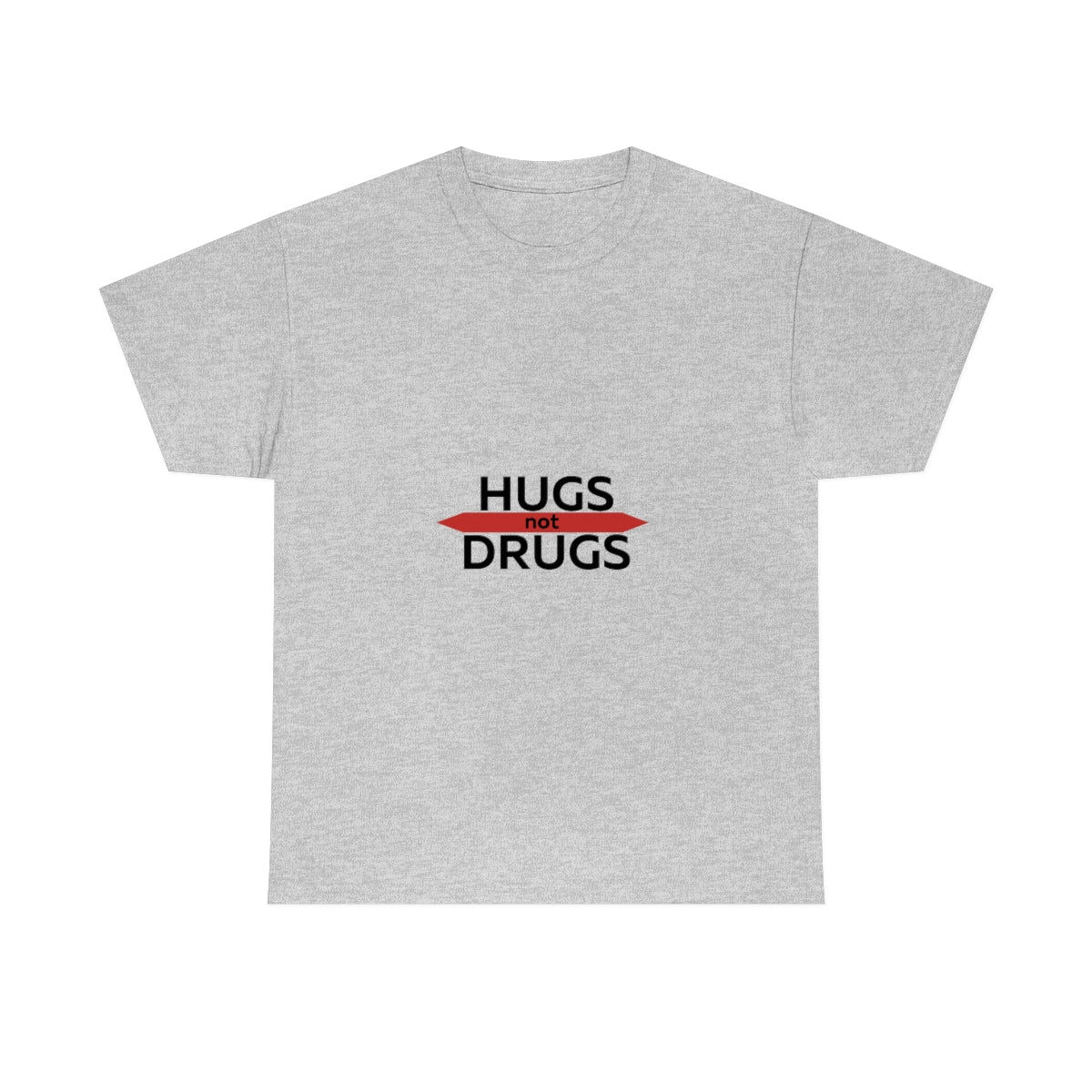 Hugs Not Drugs Shirt