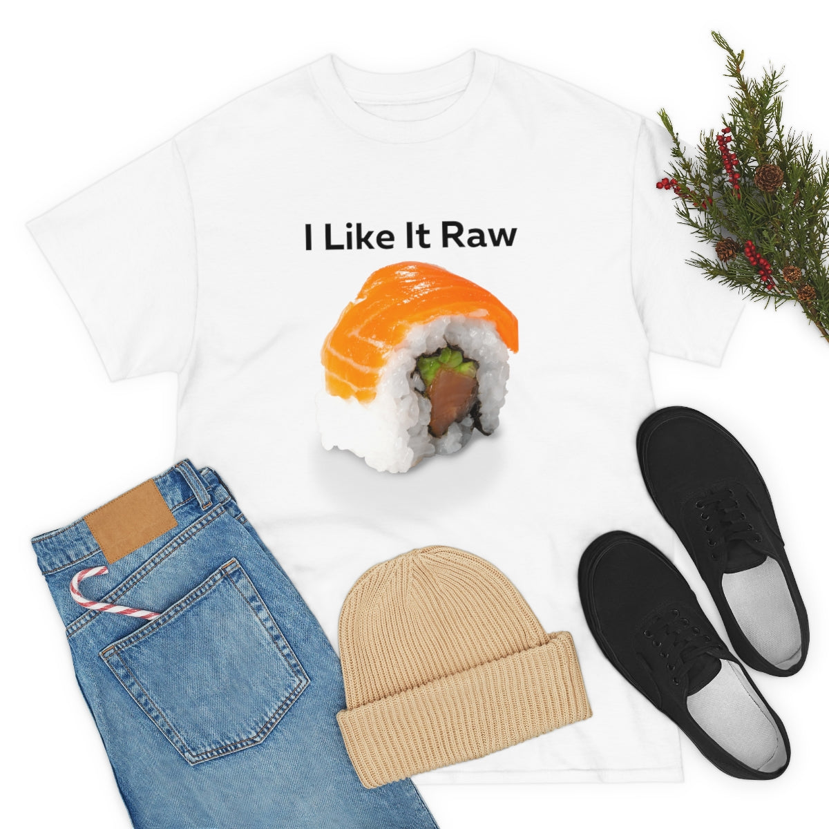 I like it Raw Sushi Shirt