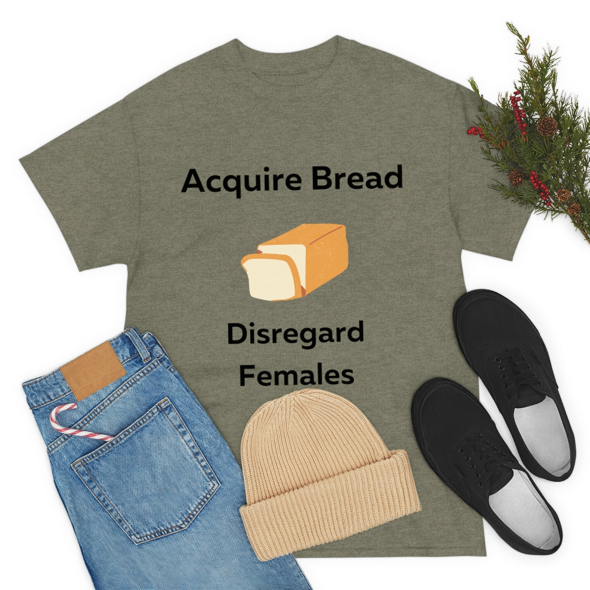 Acquire Bread Disregard Females Shirt