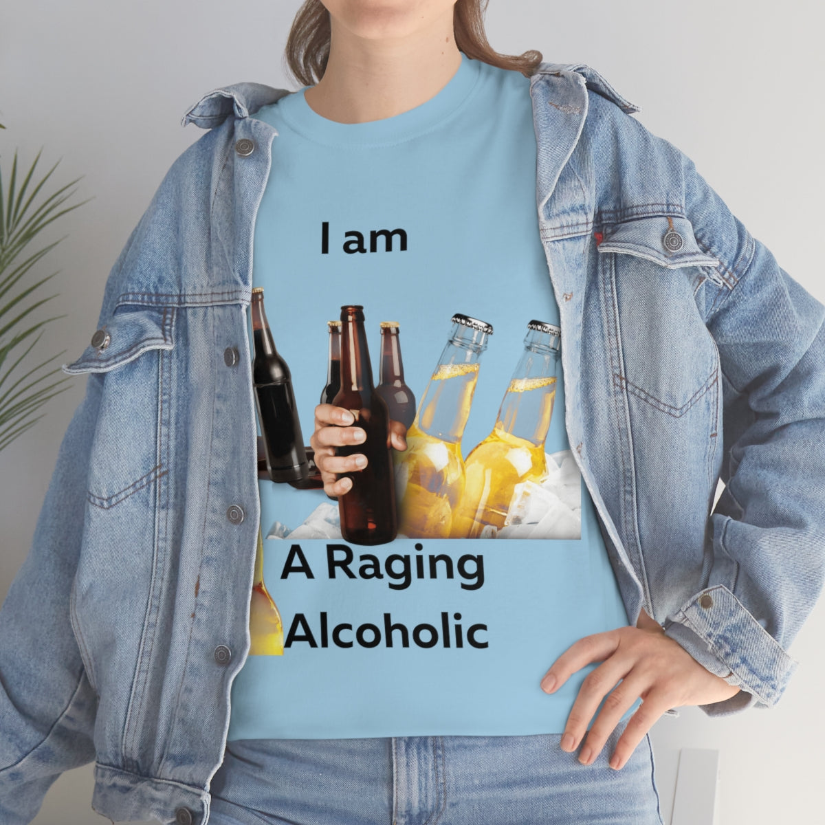 I Am A Raging Alcoholic Shirt