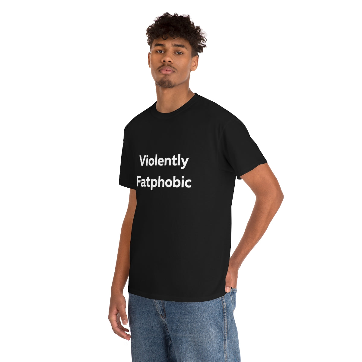 Violently Fatphobic Shirt