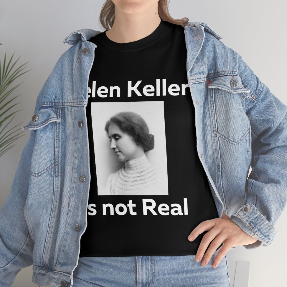 Hellen Keller Shirt