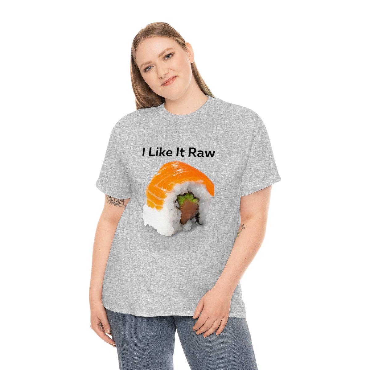 I like it Raw Sushi Shirt