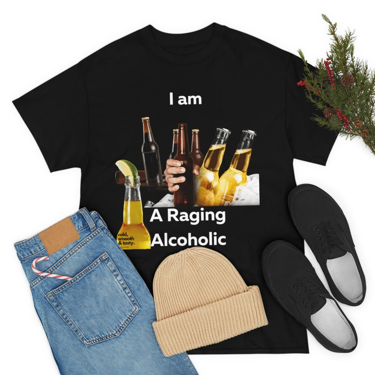 I Am A Raging Alcoholic Shirt