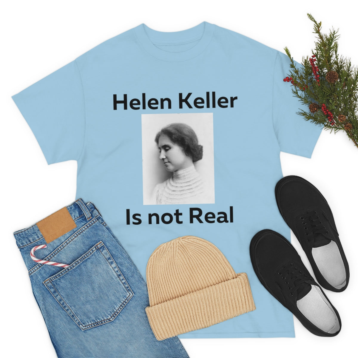 Hellen Keller Shirt