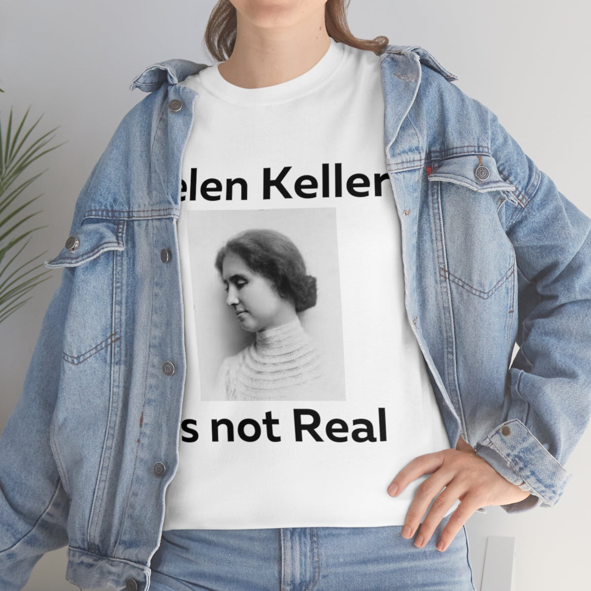 Hellen Keller Shirt