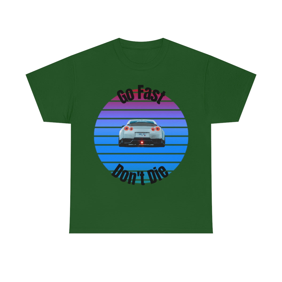 Go fast Don't Die Car Shirt