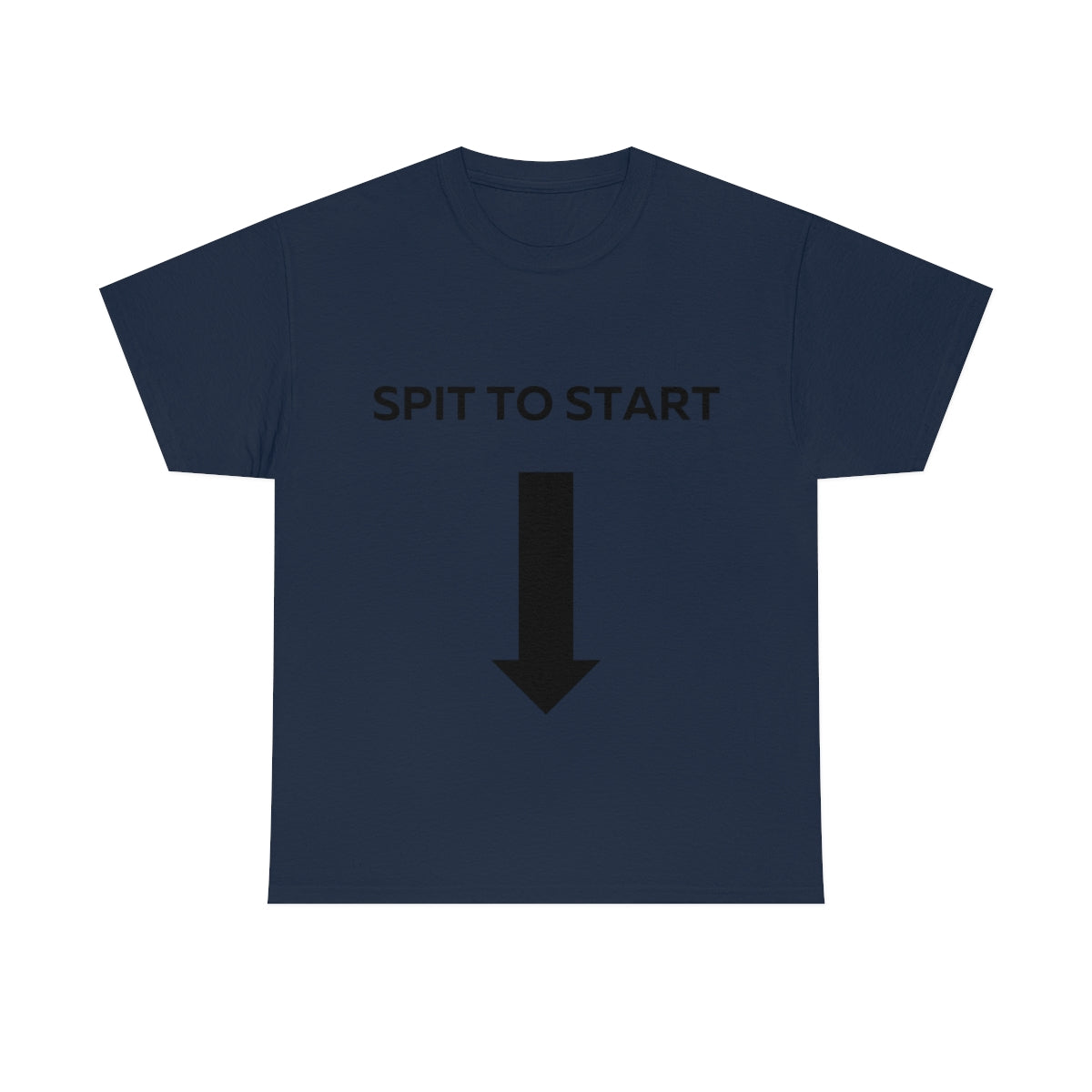 Spit to Start Shirt