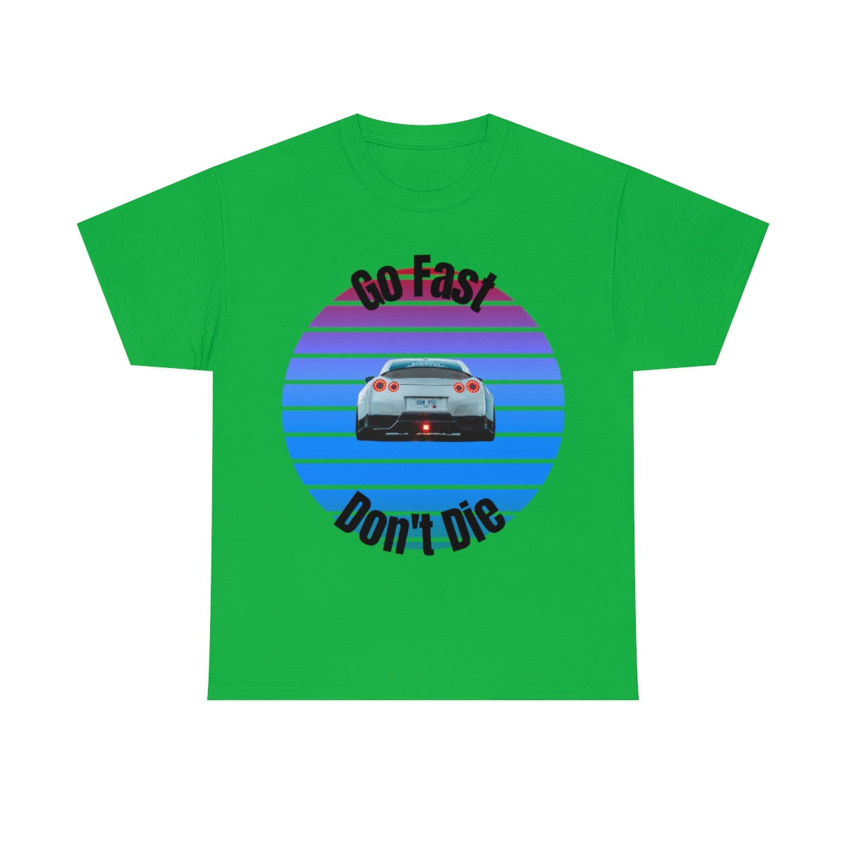 Go fast Don't Die Car Shirt