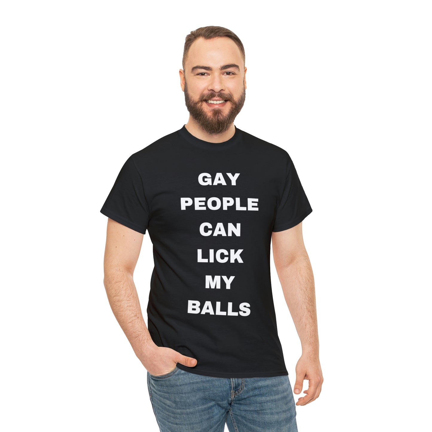 Gay People Can Lick My Balls