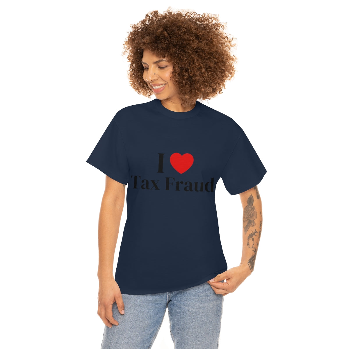 I Heart Tax Fraud Shirt