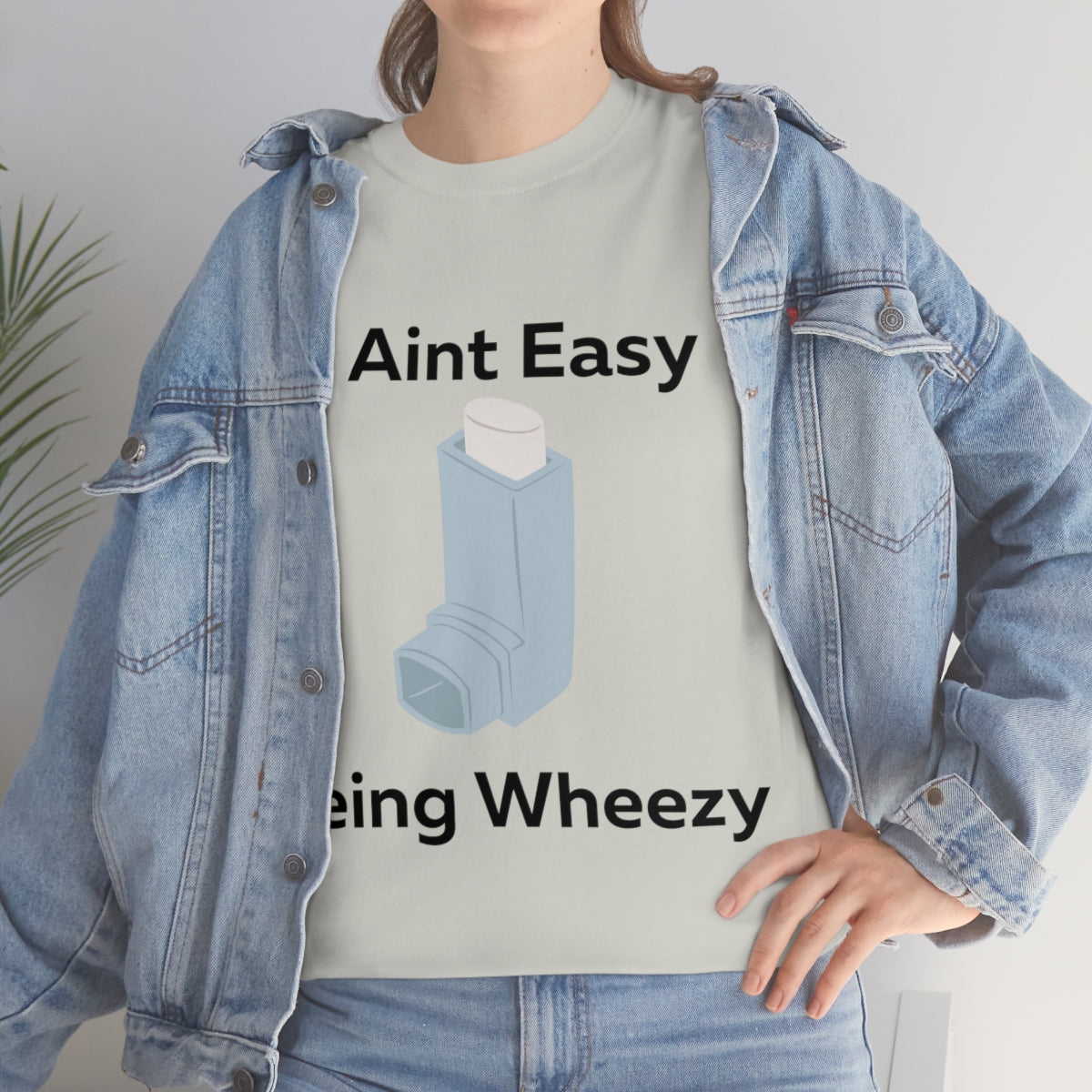 It Ain't Easy Being Wheezy Shirt