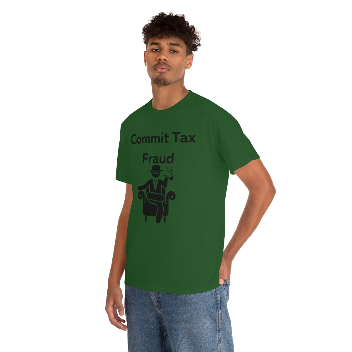 Commit Tax Fraud Shirt