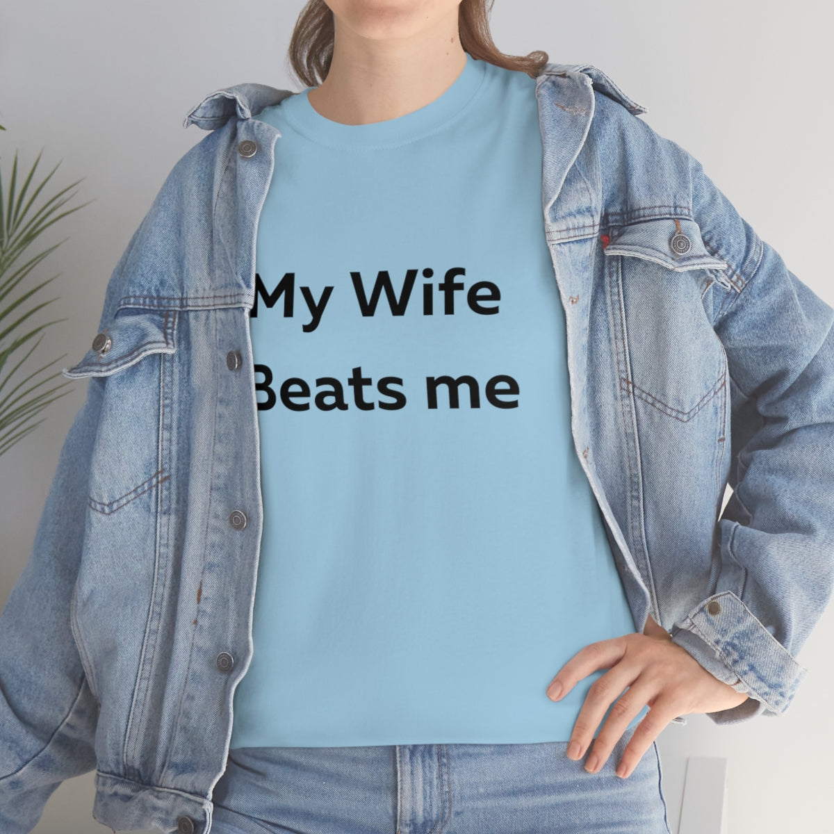 My Wife Beats Me Shirt