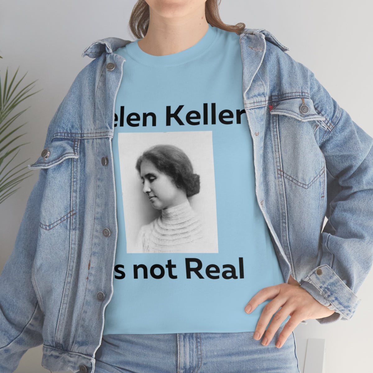 Hellen Keller Shirt