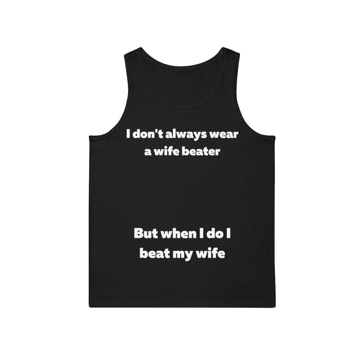 Funny Tank Top, Wife Beater