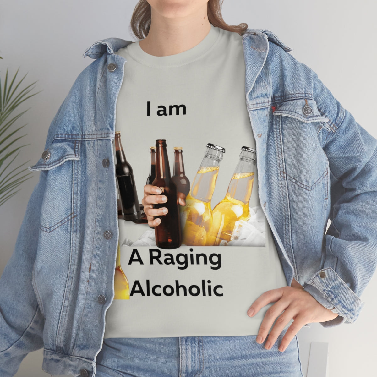 I Am A Raging Alcoholic Shirt