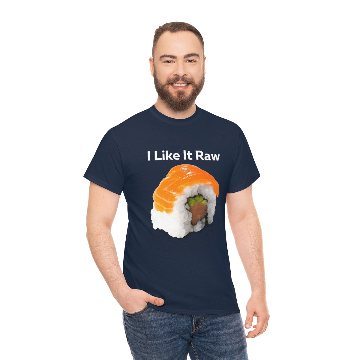 I like it Raw Sushi Shirt